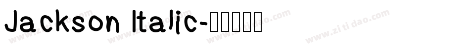 Jackson Italic字体转换